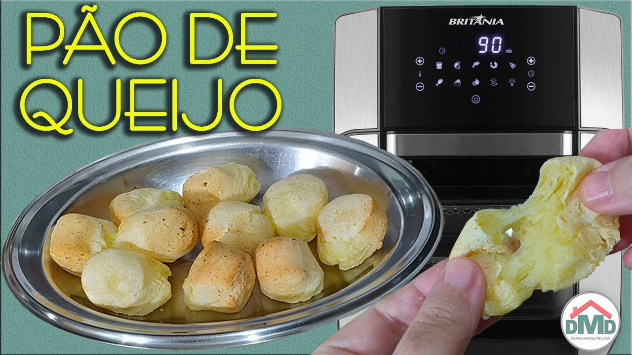Pão de Queijo na Fritadeira Air Fry Britânia Oven BFR2100P / BFR2100 12L