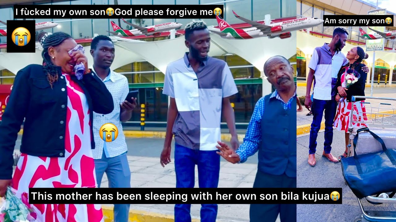 Tears at JKIA😭After this mother found she  has been sleeping with her own son💔Wedding  cancelled.