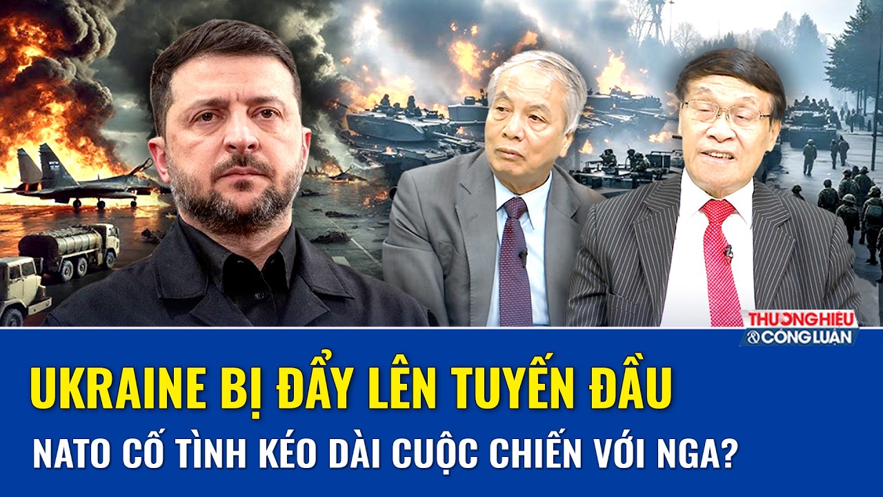 TÂM ĐIỂM QUỐC TẾ: Ukraine làm lá chắn, NATO ngồi sau: Kế hoạch tiêu hao Nga lộ diện?