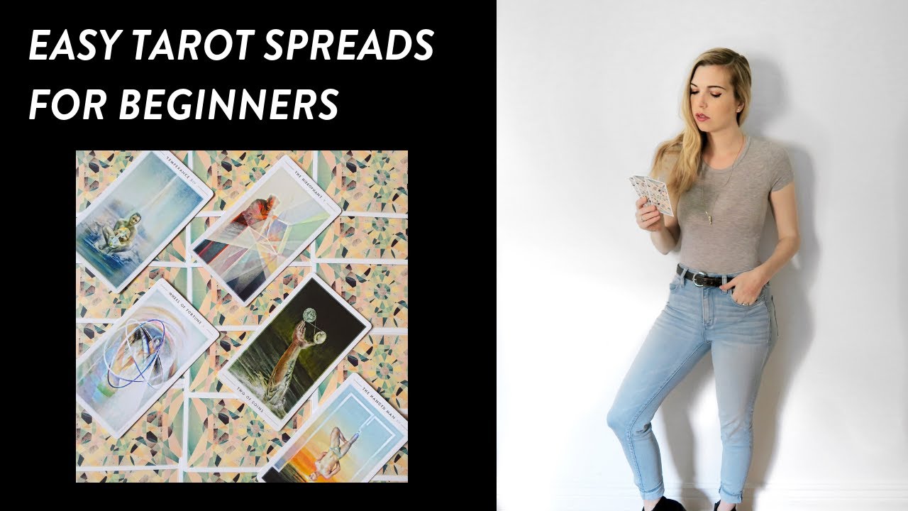 EASY TAROT SPREADS FOR BEGINNERS