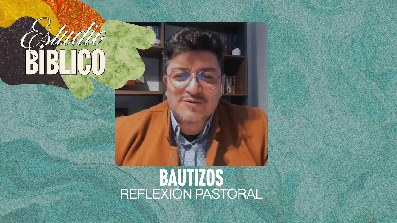 Charla Bautizos - Estudio Bíblico | Feb 25, 2026