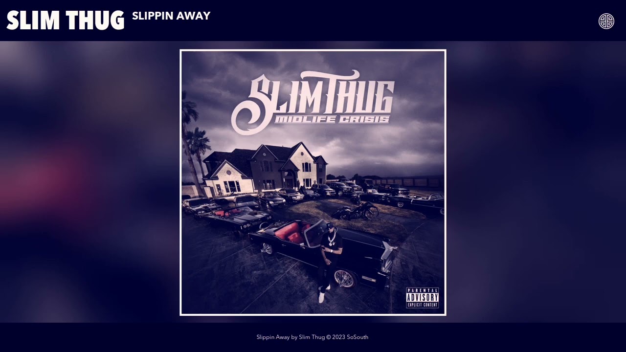 Slim Thug - Slipping Away Slowed