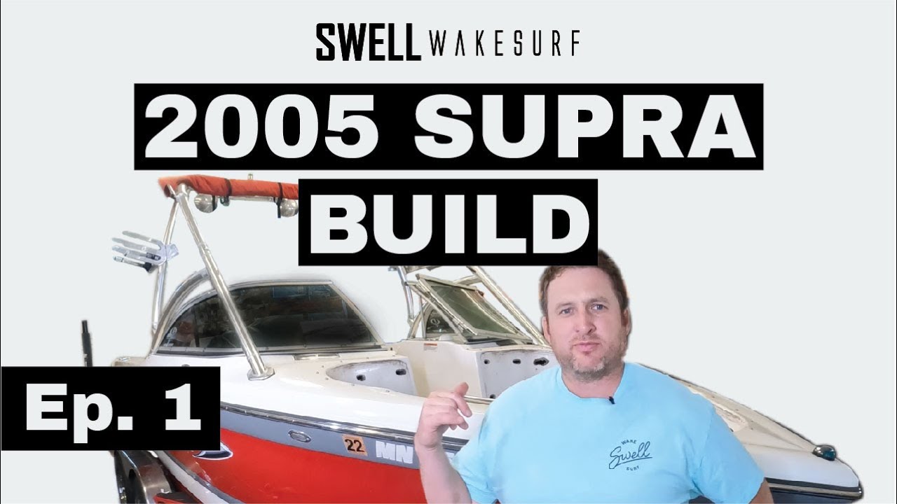 2005 Supra Boat Build: Walk Thru and Destruction!