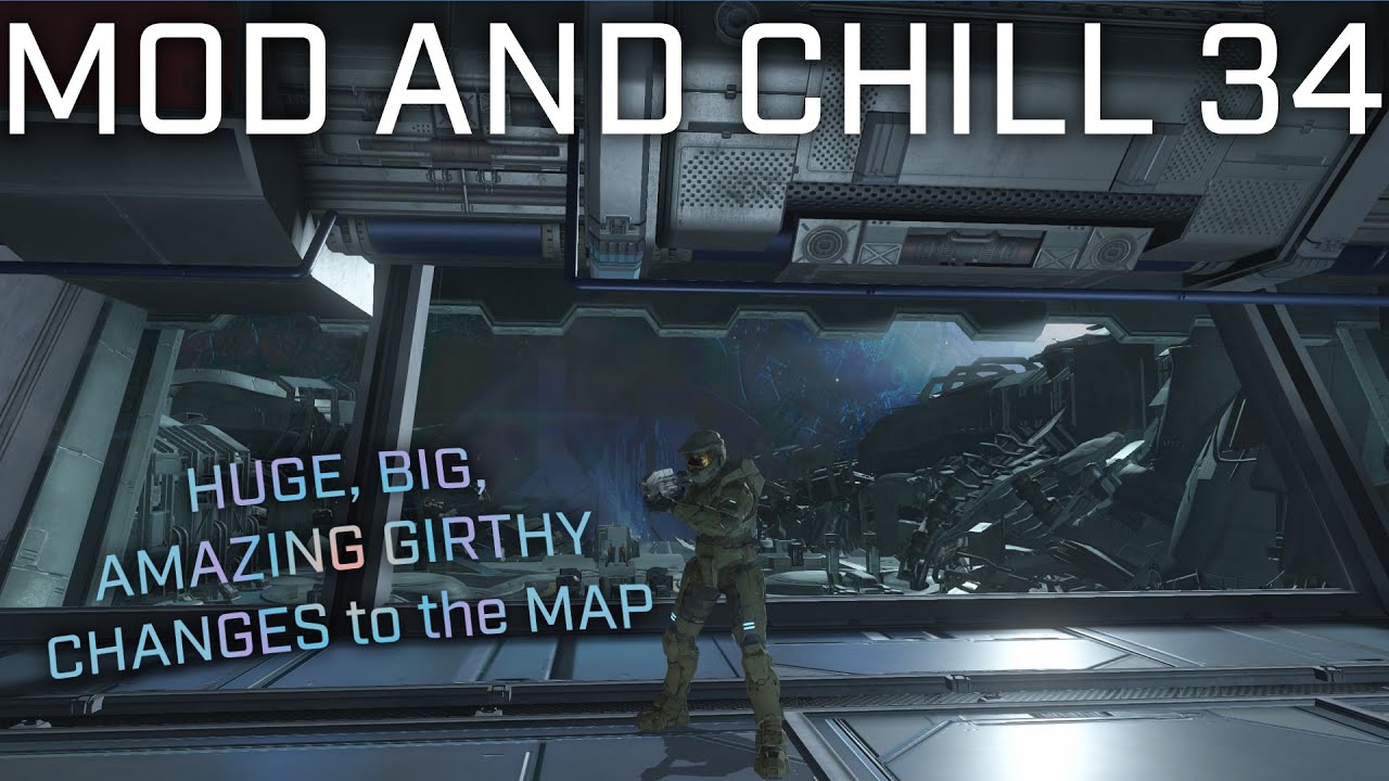 Halo Mod and Chill Stream #34