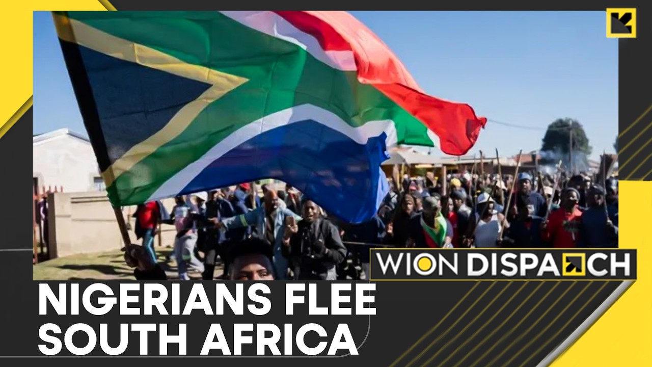 Nigerian Nationals Flee South Africa Amid Rising Violence | WION Dispatch