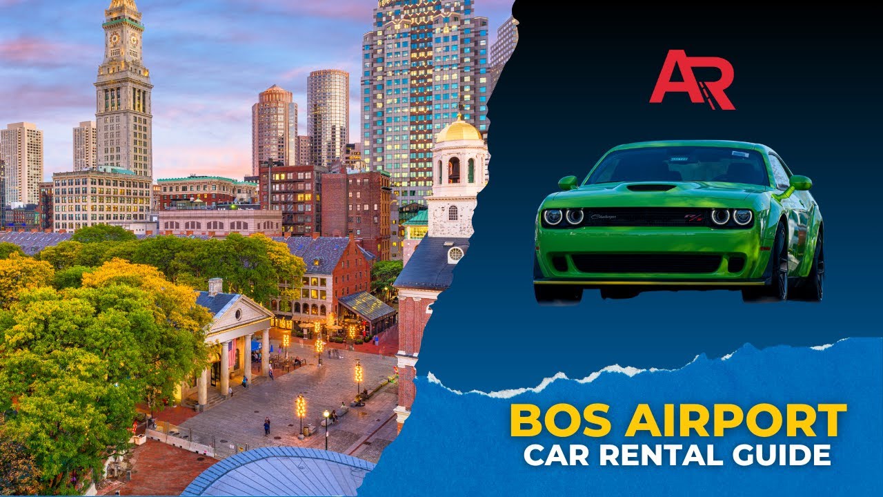 Quick Guide: Picking Up a Rental Car at Boston Logan International Airport (BOS) | AutoRentals
