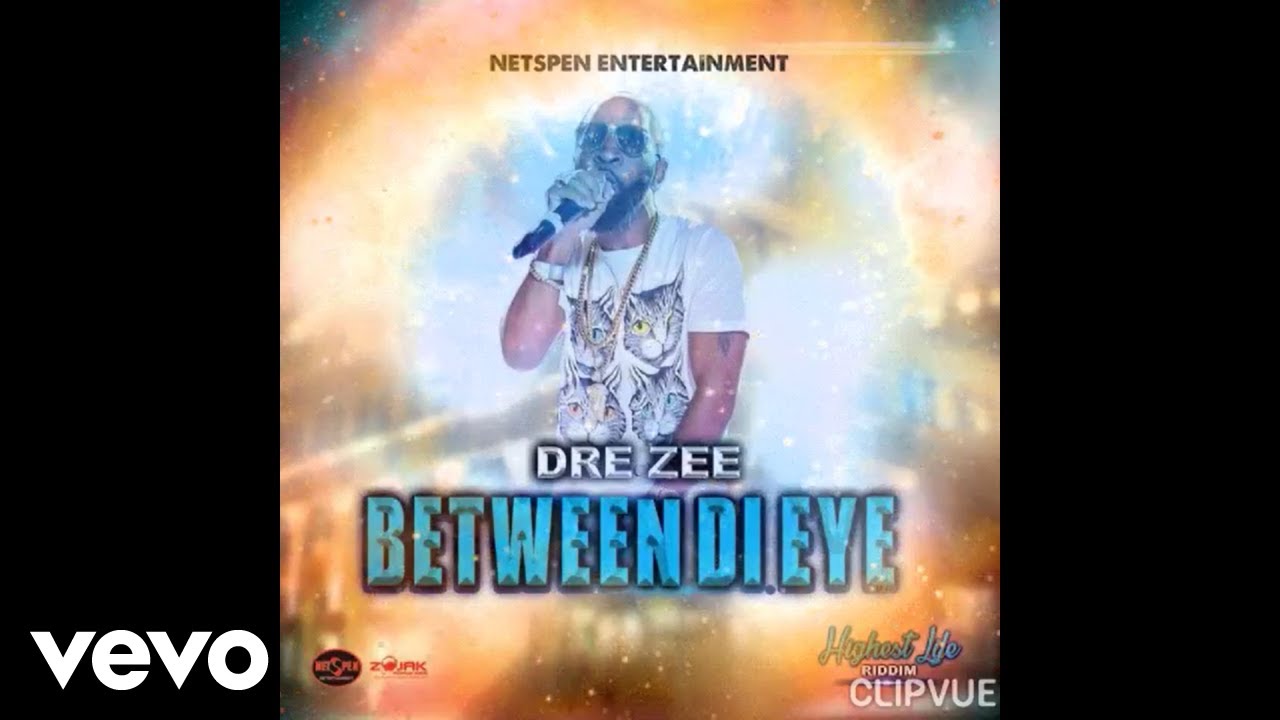 Dre Zee - Between The Eye (Official Audio)