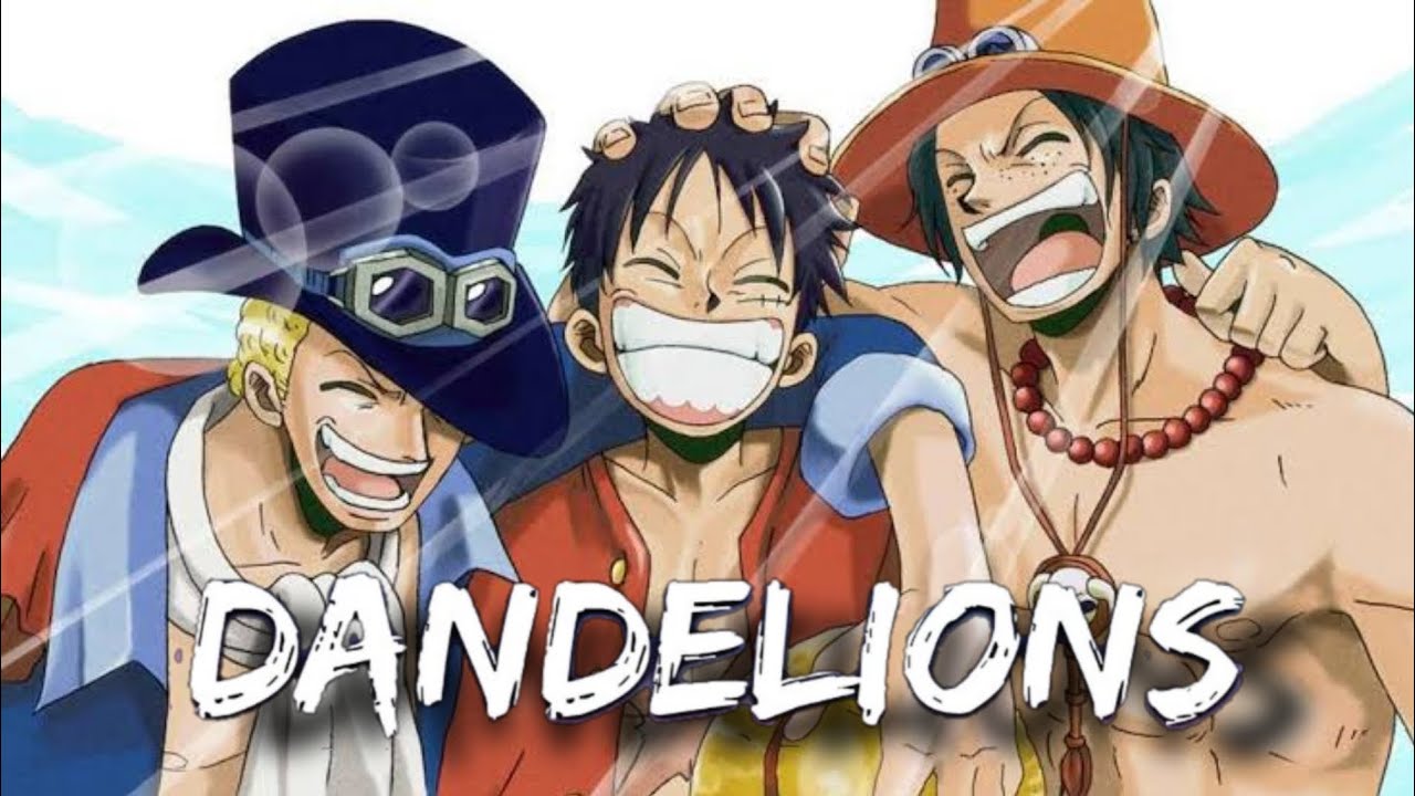 One Piece edit [AMV] - Dandelions