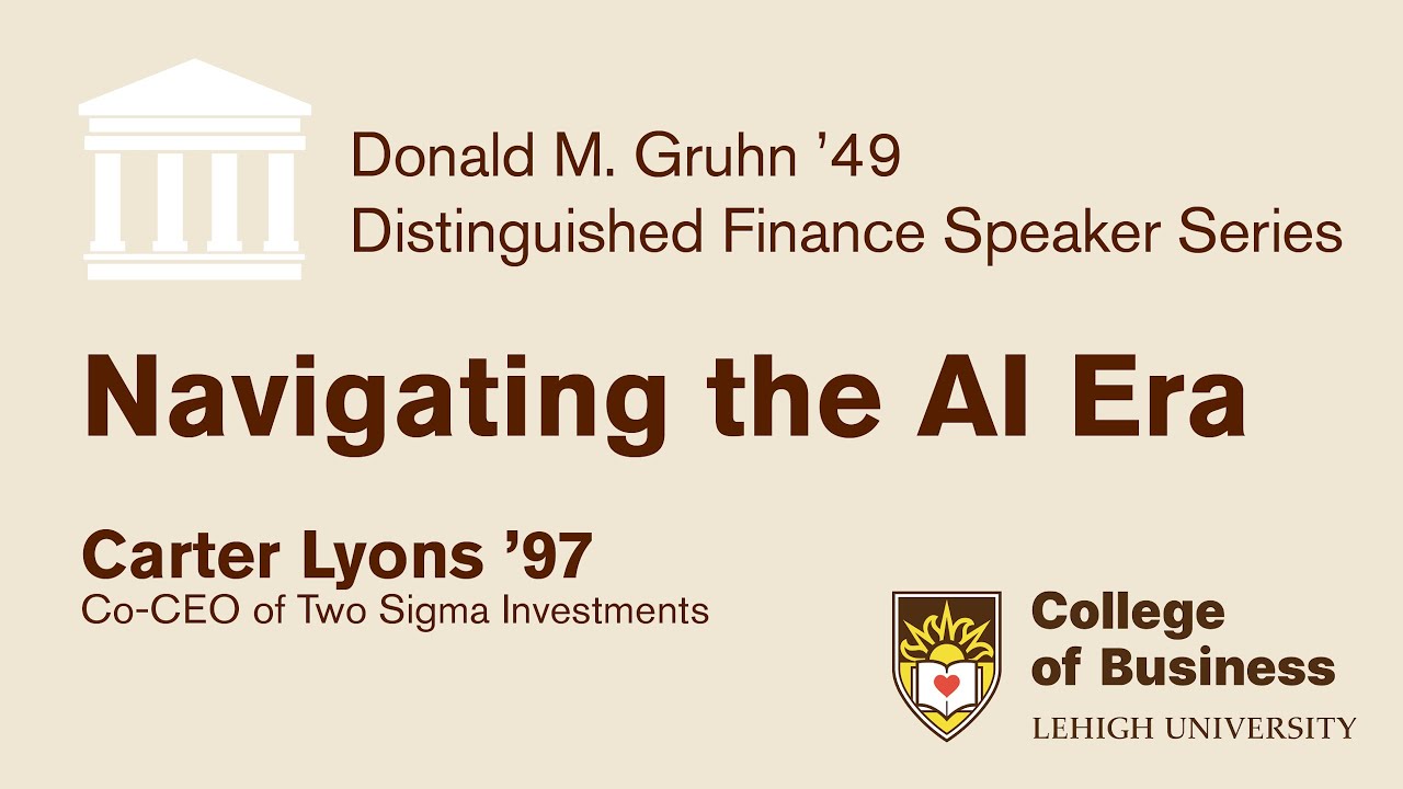 2025 Donald M. Gruhn '49 Distinguished Finance Speaker Series: Carter Lyons '97