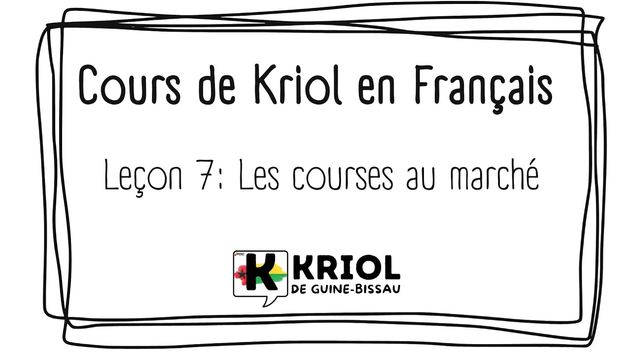 Créole / Kriol de Bissau Cours 7: Le marché
