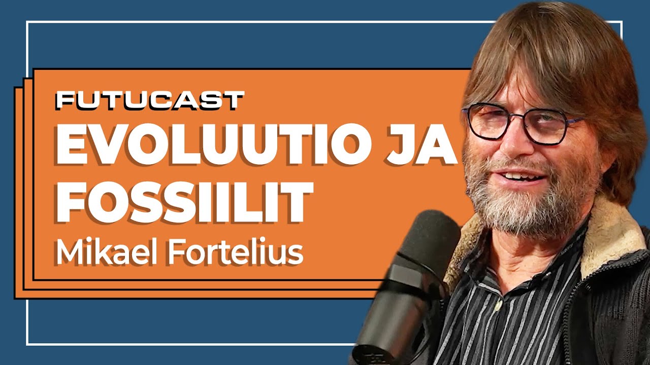Evoluutio, fossiilit ja paleontologia | Mikael Fortelius #306
