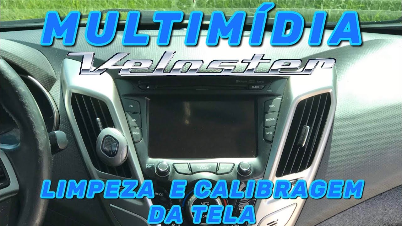 Touch multimídia Veloster falhando? Recalibragem!