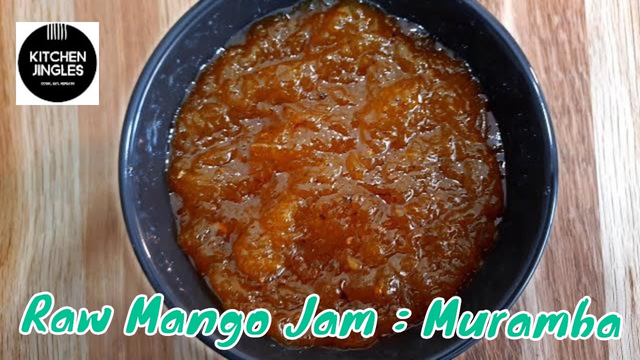 Authentic Style Muramba / Moramba recipe - Easy Indian Raw Mango Jam