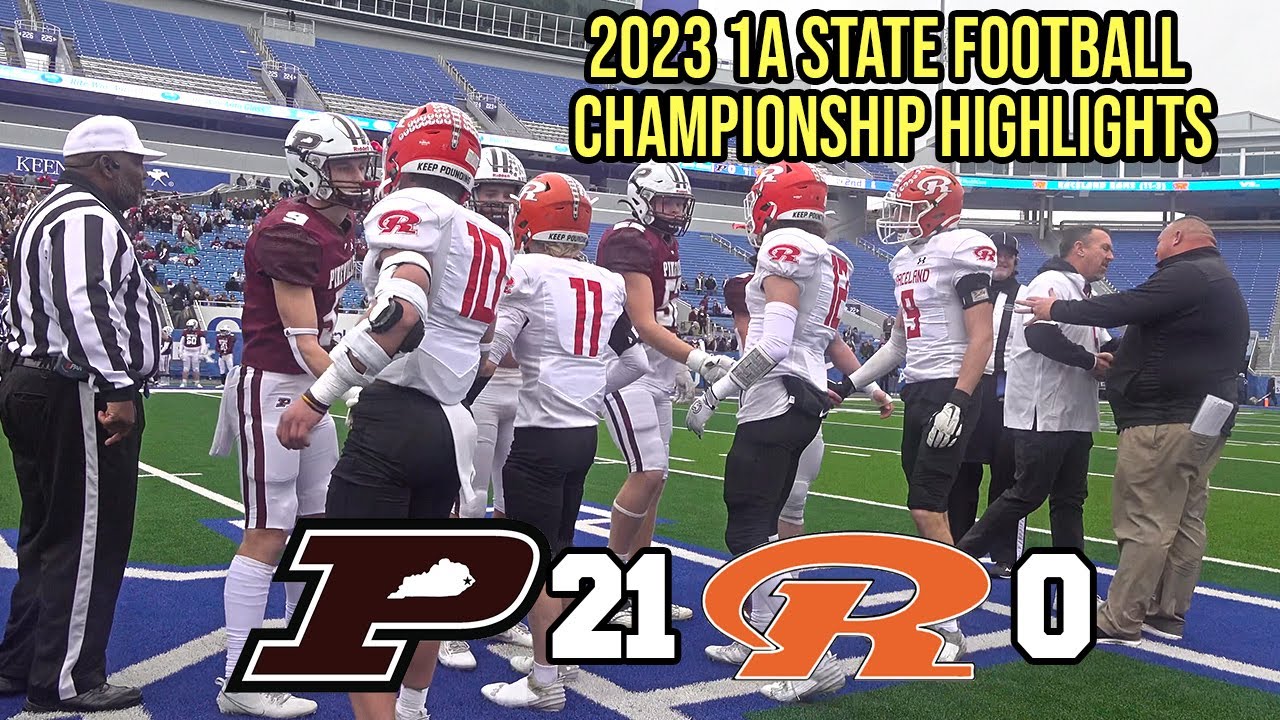 2023 1A Kentucky State Championship Highlights: Pikeville 21, Raceland 0