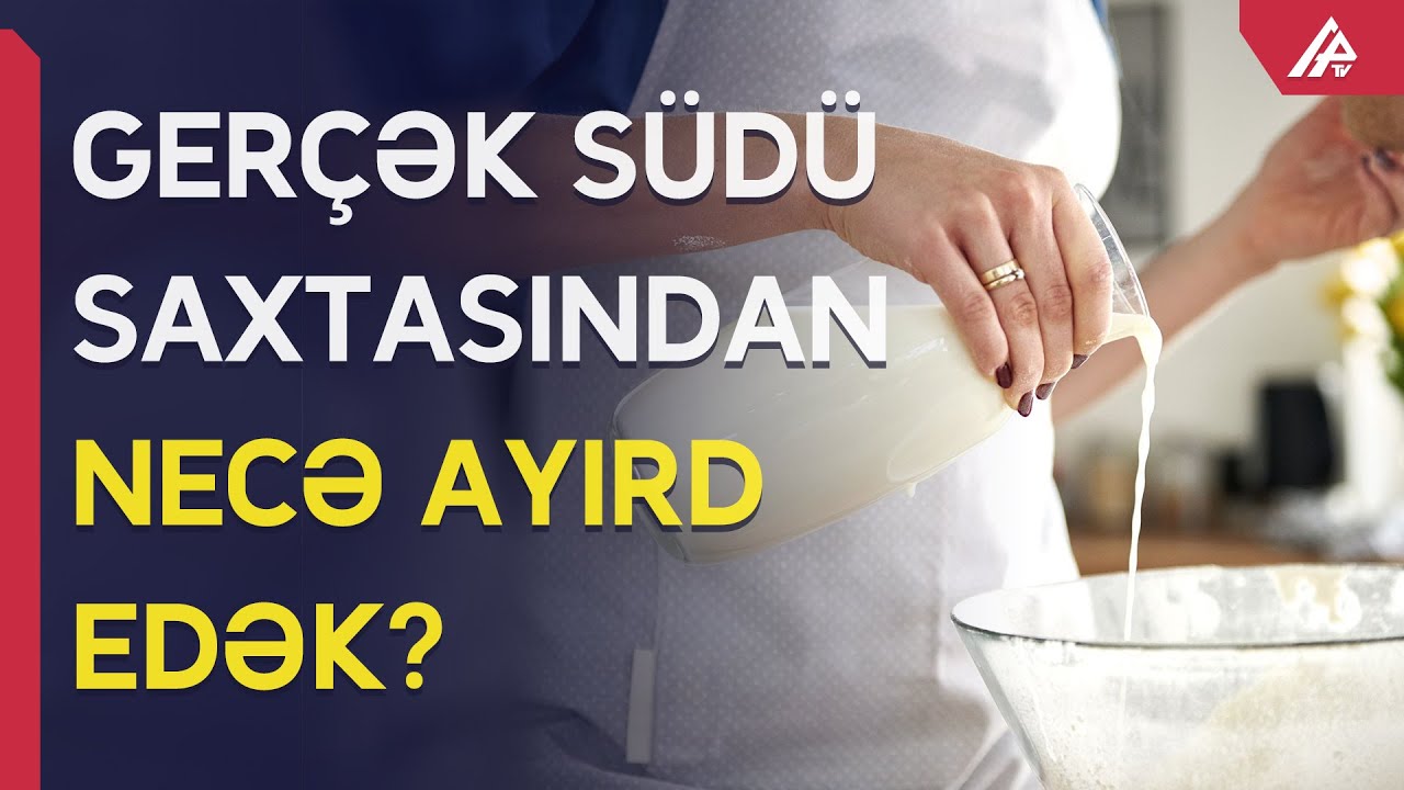 Süd deyib içdiyimiz əslində nədir? – DÜZGÜN SEÇİM