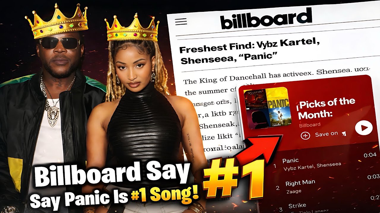 Vybz Kartel & Shenseea Panic Is Now #1 On Billboard Picks,The #1 Song Also Clock Dat Did This 