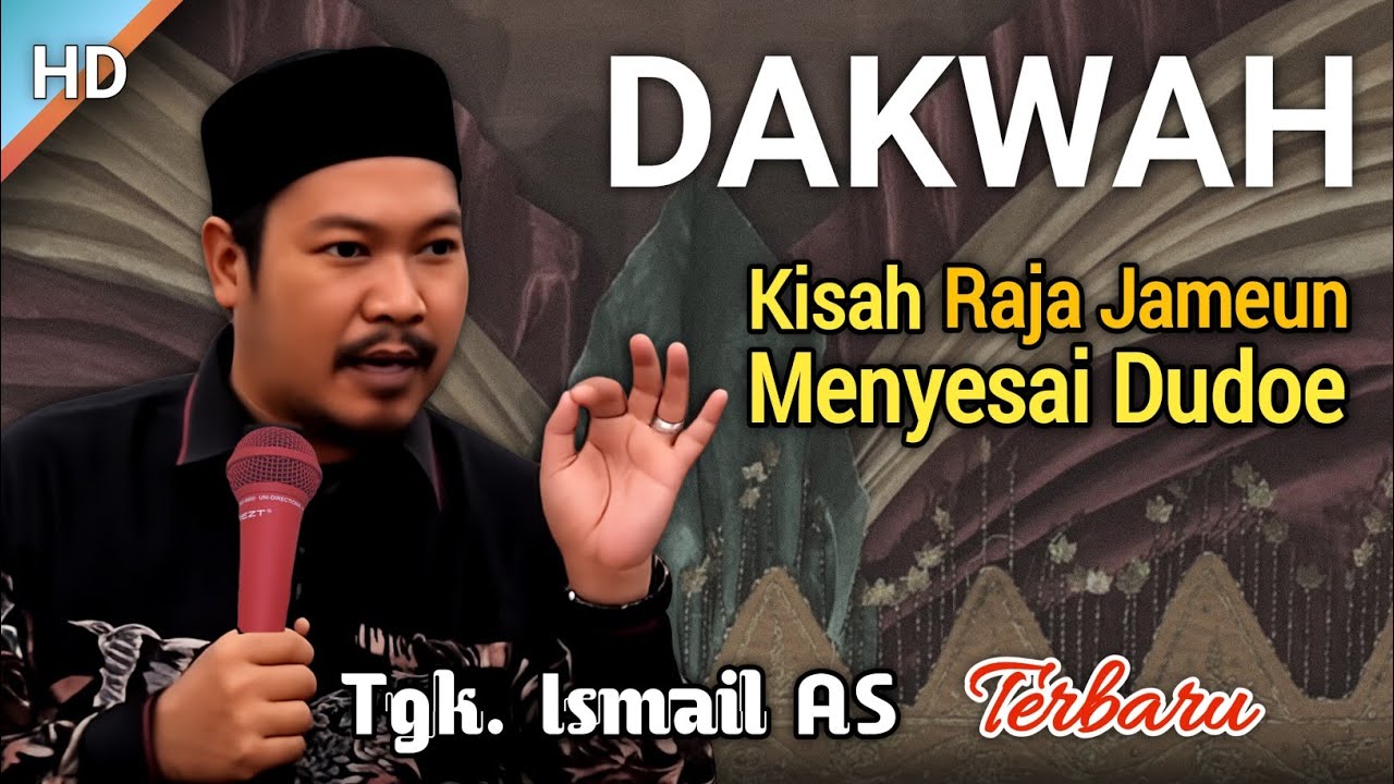 Dakwah aceh Tgk ismail Cukop lucu || cerita menyesai raja jameun