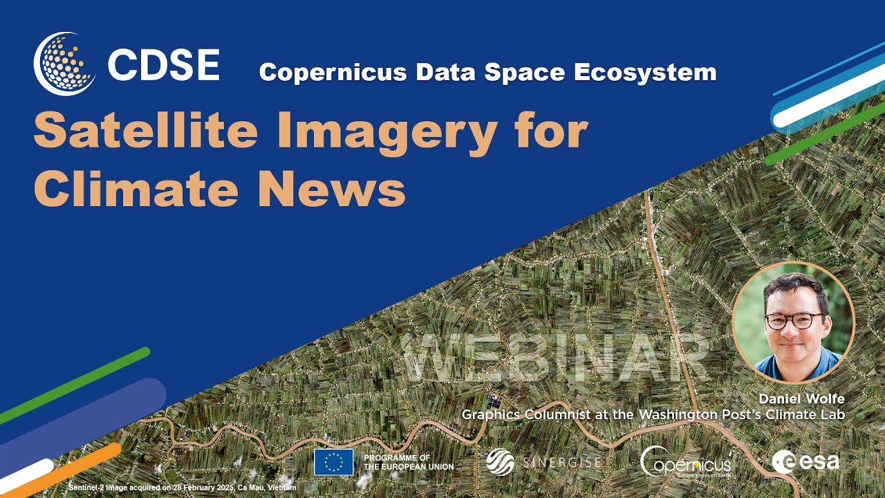 Webinar - Satellite Imagery for Climate News