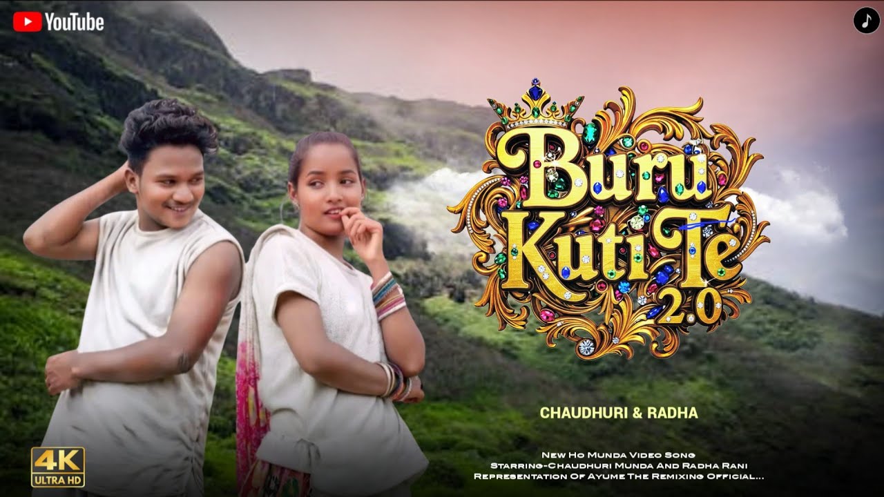 BURU KUTI TE 2.O !! CHAUDHURI MUNDA  AND RADHA RANI !! NEW HO SONG 2025 !! PURTY STAR NEW HO SONG