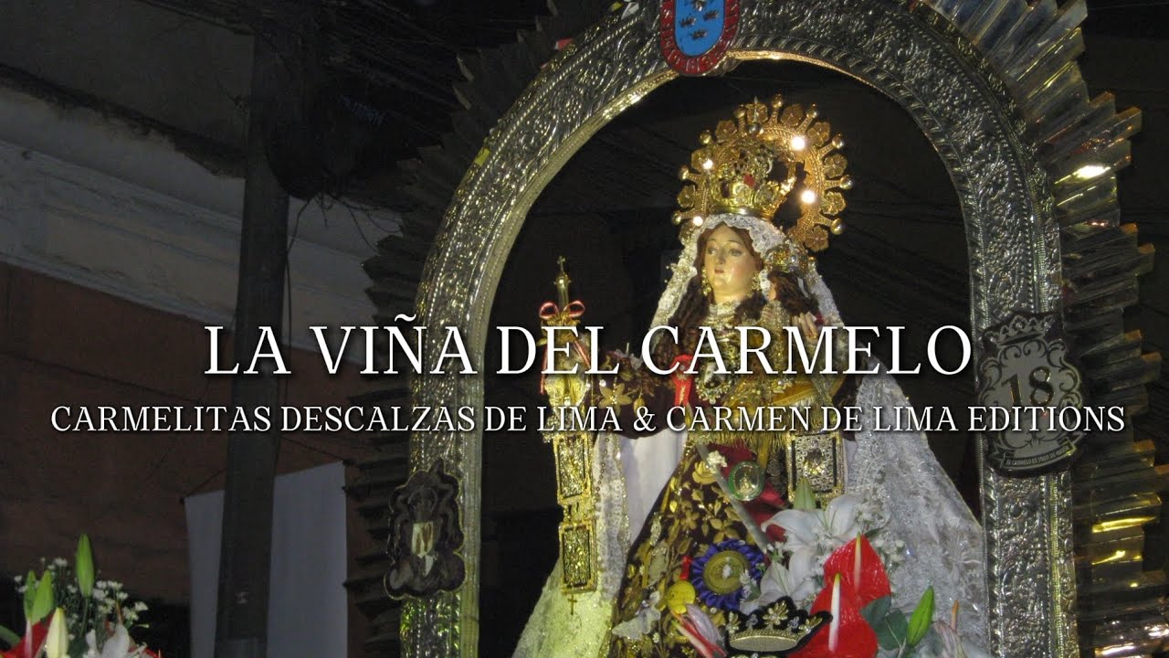 Carmen de Lima Editions -'La Viña del Carmelo Lyric Video'