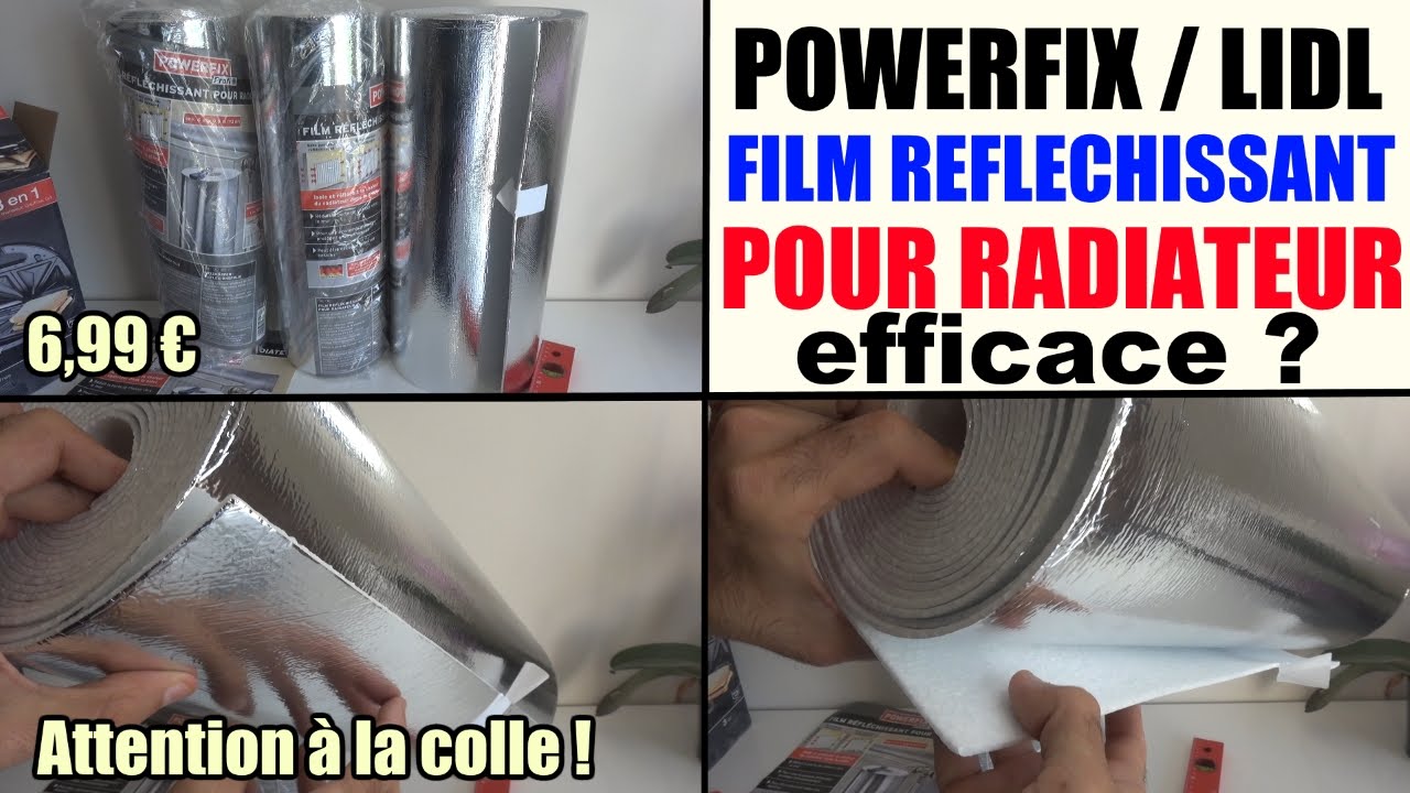 film r&eacute;fl&eacute;chissant pour radiateur powerfix lidl - &eacute;conomie d'energie