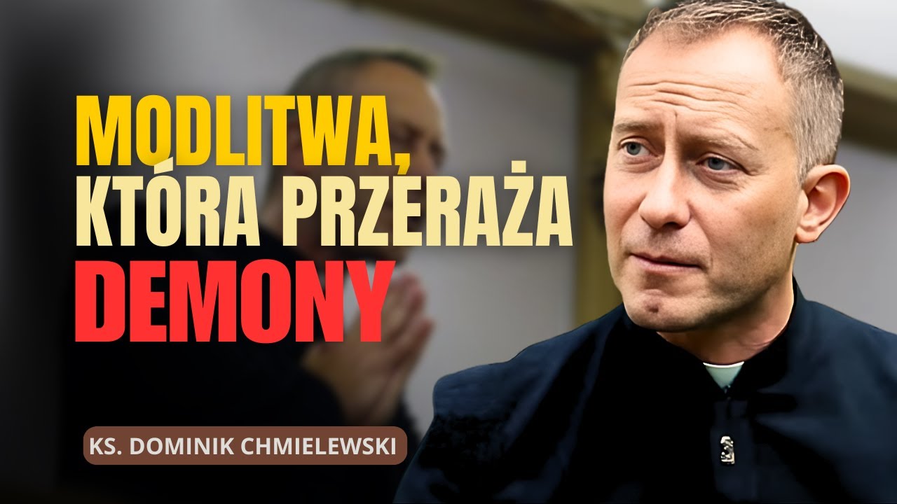 Dominik Chmielewski - Dlaczego Matka Boża Jest Ostatnią Bronią Na Czasy Ostateczne?