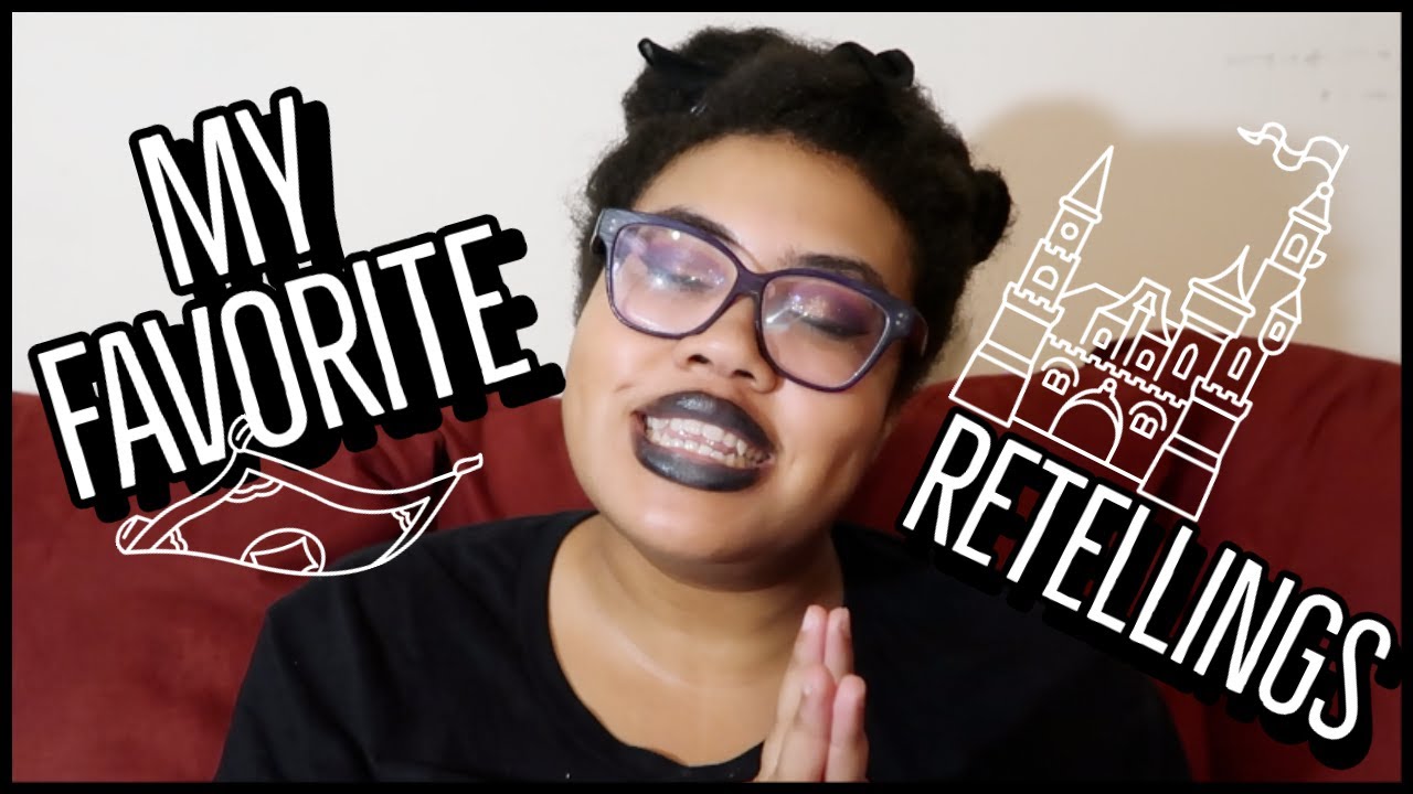 My Favorite Retellings