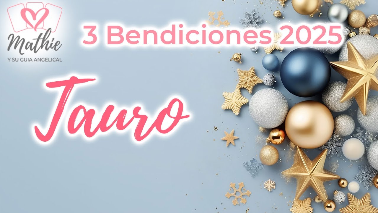 🍾🥂UN AMOR PRECIOSO🥰TE HACE VIBRAR PERO😱3 Bendiciones tauro Predicciones 2025 🥂#tauro #tauroamor
