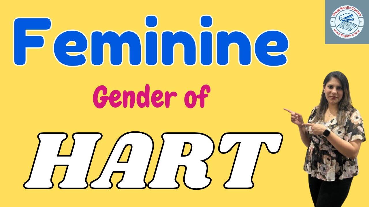 Feminine gender of HART I HART ka feminine gender I English classes with Pooja Nardia mam