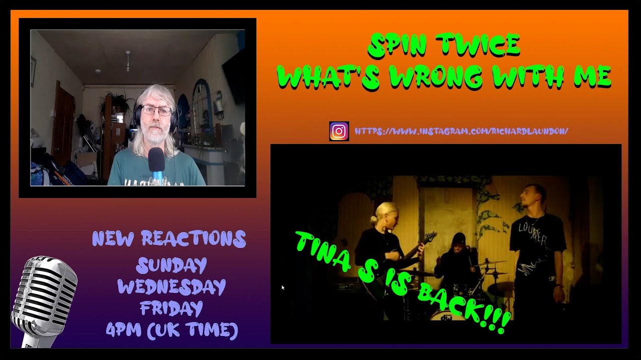 REACTION | SPIN TWICE - WHAT'S WRONG WITH ME | TINA S IS BACK!!!