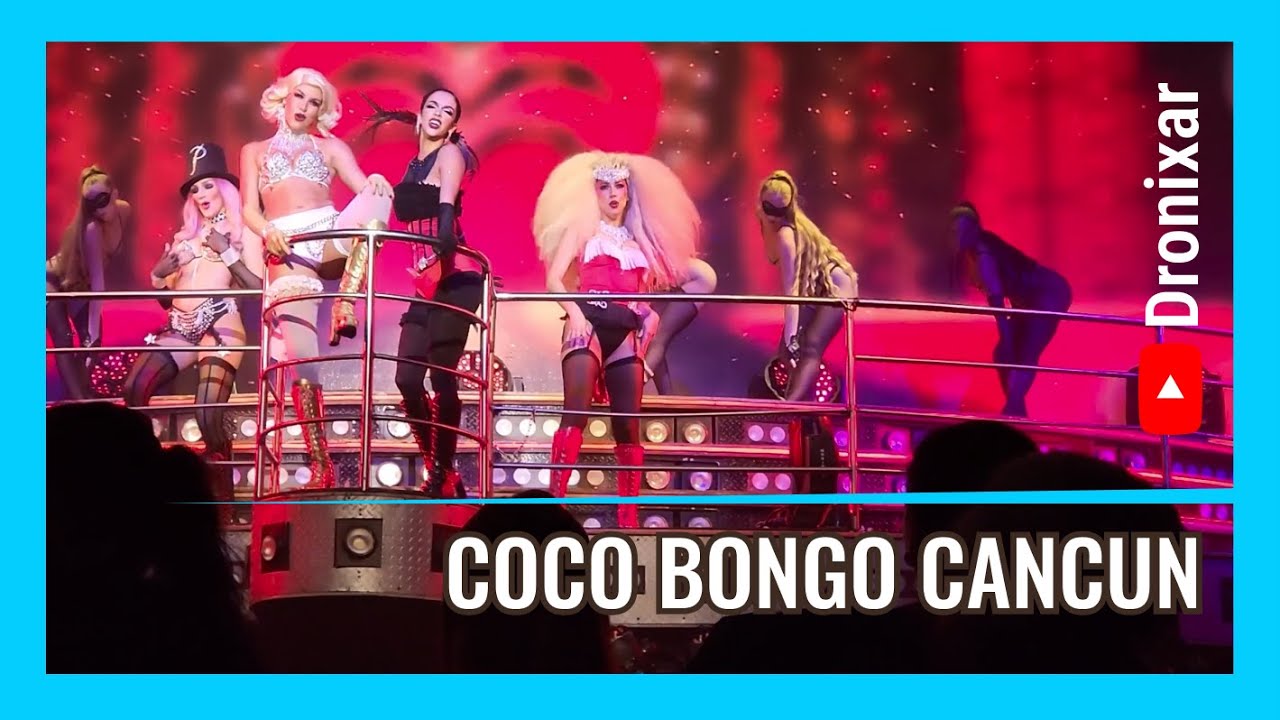 COCO BONGO CANCUN - DESDE ADENTRO
