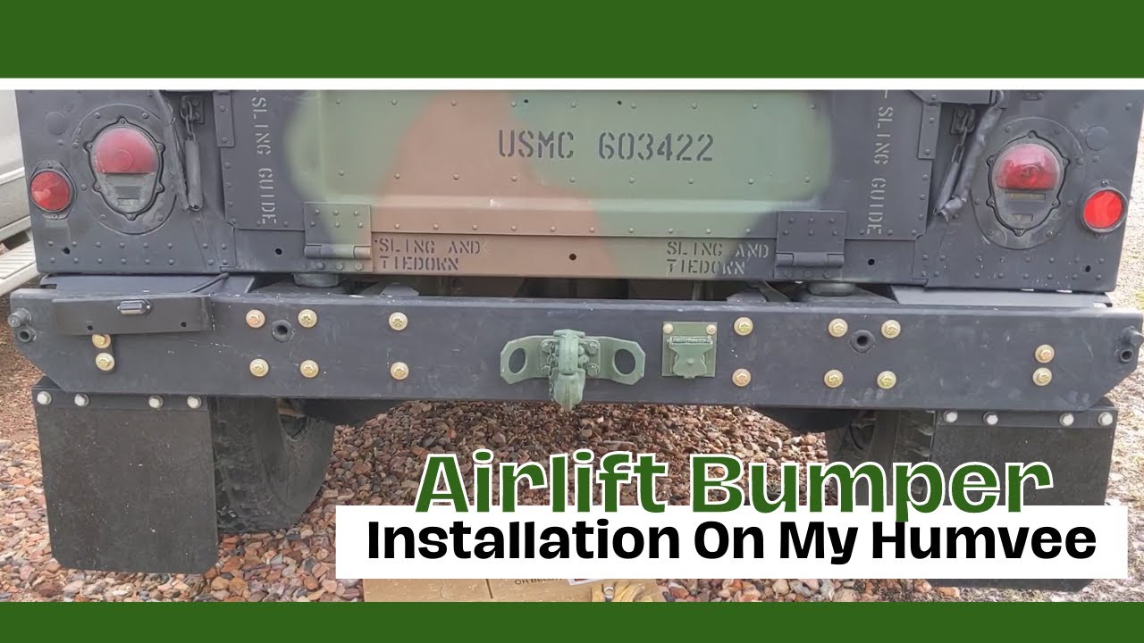 Installing The Airlift Bumper On My Humvee!
