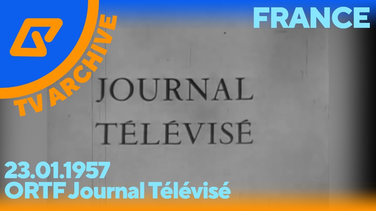TV Archive | France: ORTF Journal Télévise - 1957