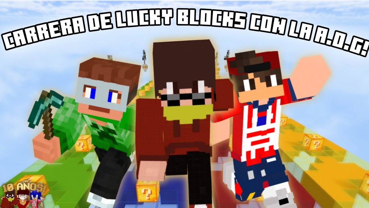 CARRERA DE LUCKY BLOCKS CON LA A.O.G! | Minecraft | AxelSayajinYT Ft.OlmosGames y Gerass