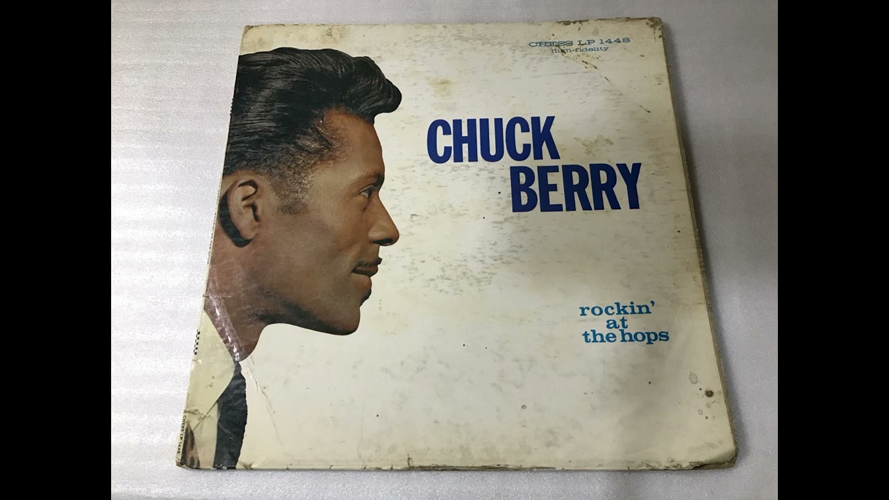 Chuck Berry Chess LP 1448 Rockin' At The Hops