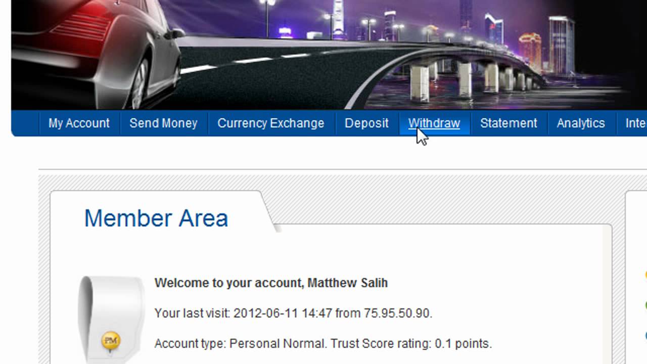 Setting Up Perfect Money account and how to withdraw