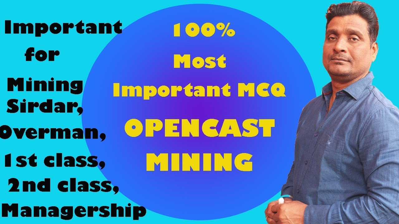 Opencast mining l Most important mcq for all mining competitive exams