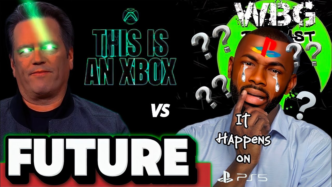 WBG Xbox Podcast 296: Xbox's Future vs PlayStation's Future | This is an Xbox vs It Happens on PS5
