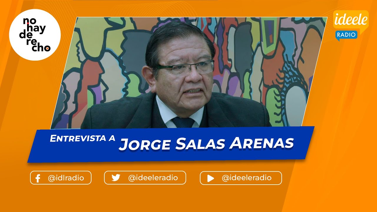 🔴 PARTE II - Jorge Salas Arenas en No Hay Derecho con Glatzer Tuesta [15-10-2024]