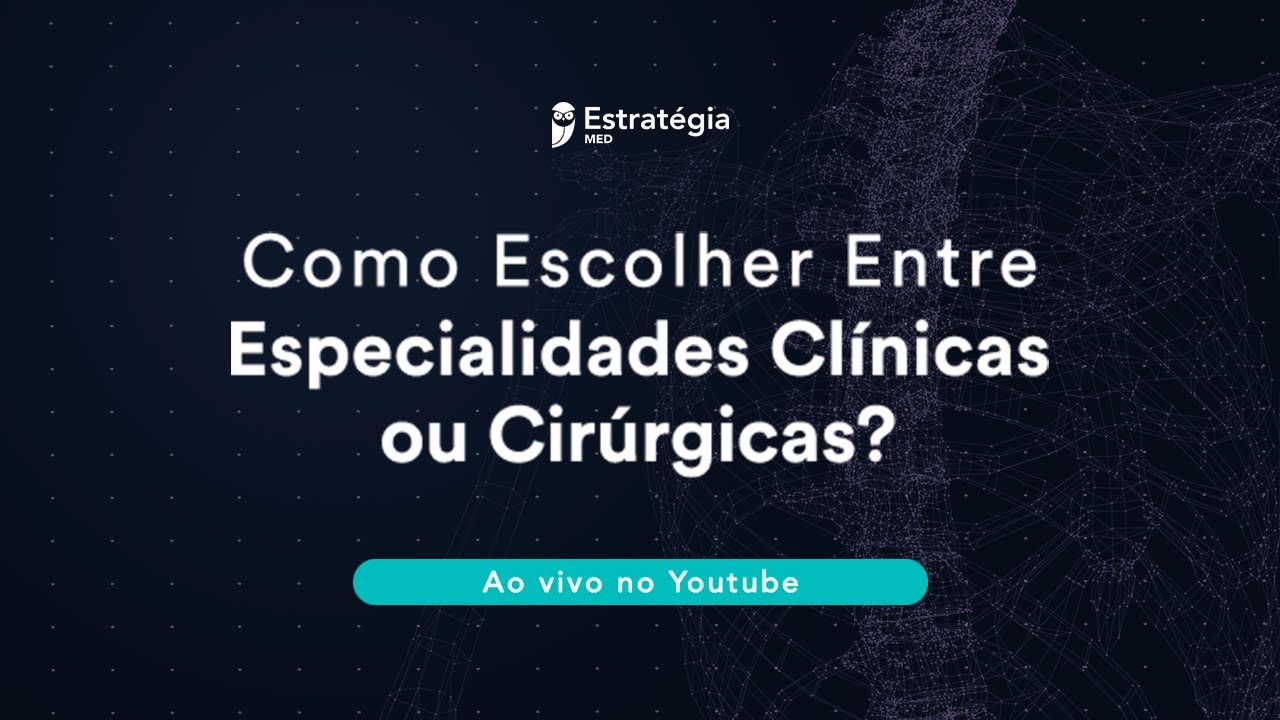 Como escolher entre especialidades clínicas ou cirúrgicas?