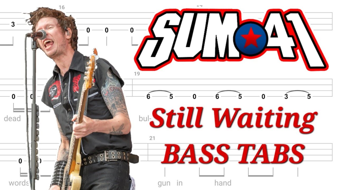 Sum 41 - Still Waiting BASS TABS | Cover | Tutorial | Lesson