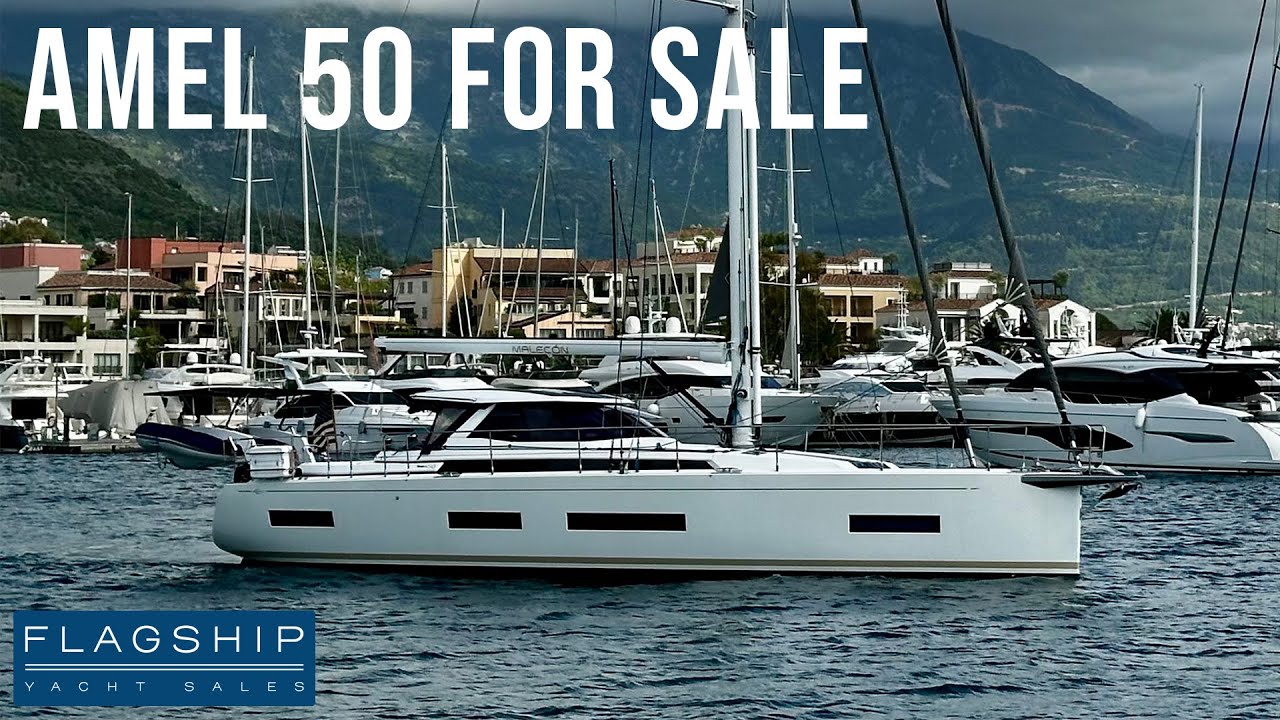 [SOLD] 2022 Amel 50 For Sale in Fano, Italy - Flagship Yacht Sales