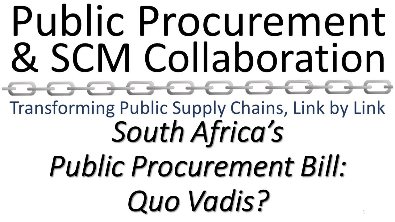 South Africa's Public Procurement Bill - Where to now?