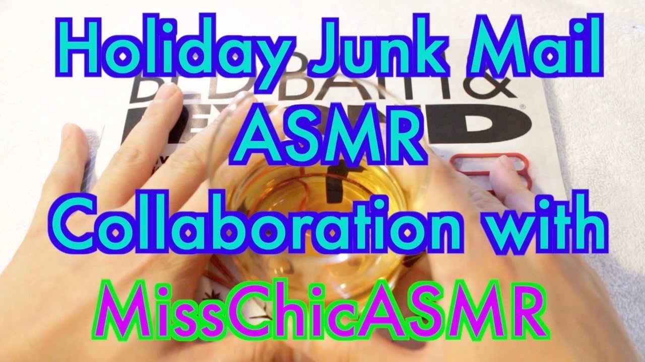 Holiday Junk Mail Whispered ASMR and Collab w/MissChicASMR