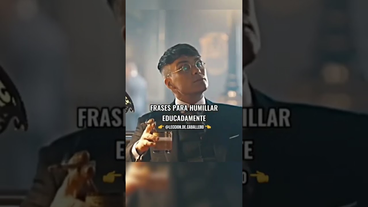Frases para humillar educadamente | Lecci&oacute;n de caballero 🎩