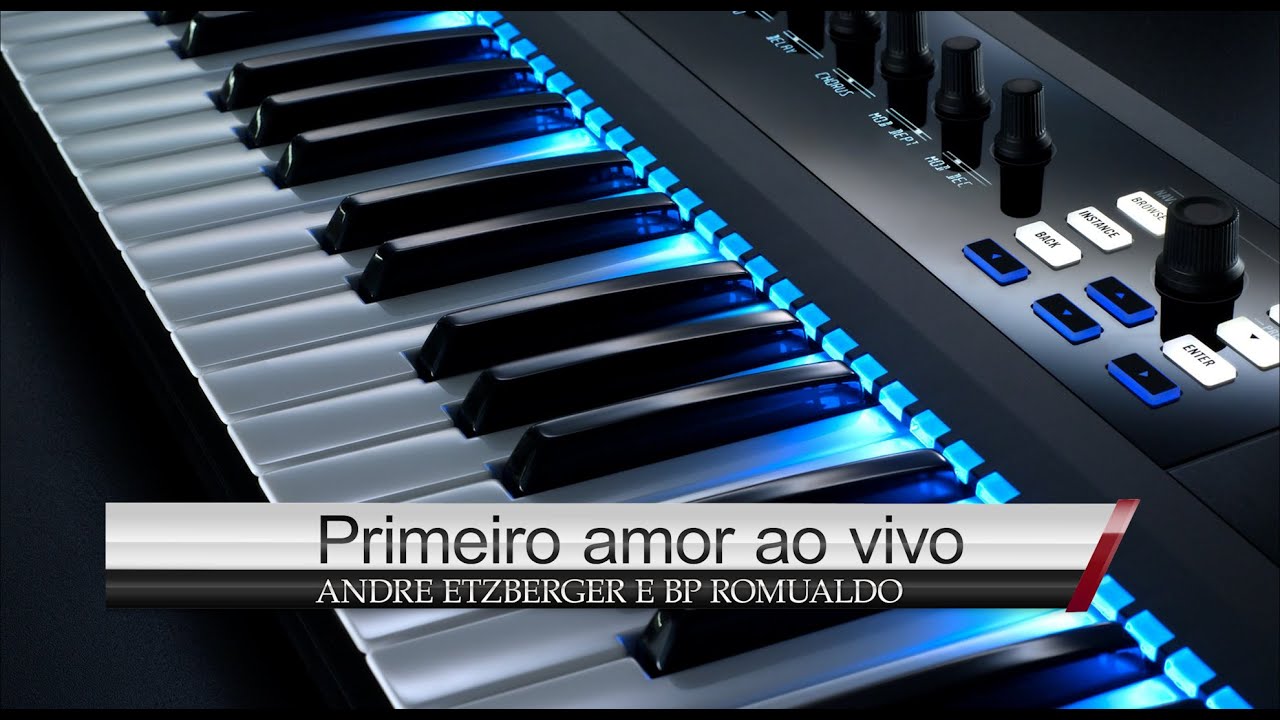 ANDRE ETZBERGER E BP ROMUALDO - PRIMEIRO AMOR AO VIVO (COVER) GERSON CARDOSO