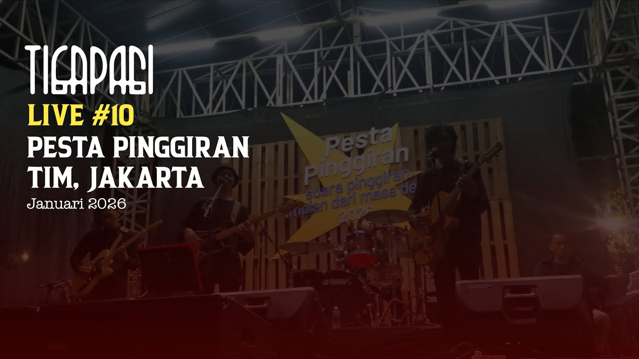 Tigapagi - Pasir (Live Pesta Pinggiran, Taman Ismail Marzuki)