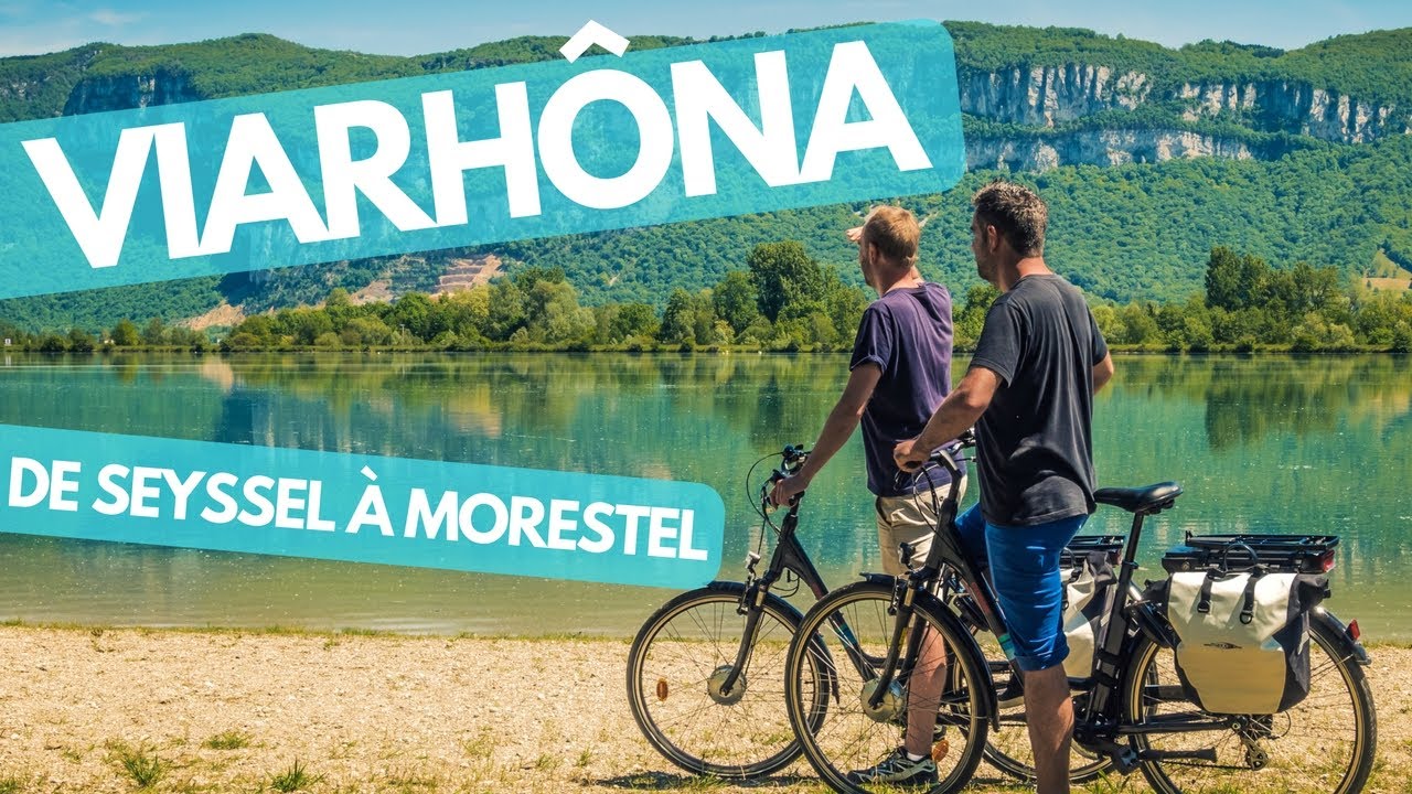 VIARHÔNA VLOG : Itinérance à vélo de Seyssel à Morestel