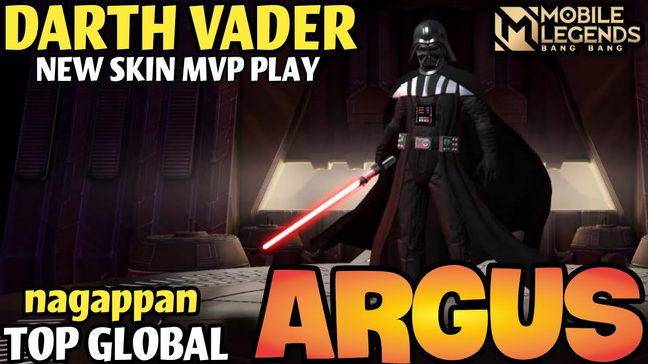 Argus Darth Vader, New Star Wars Skin MVP Play! - Top Global Argus By nagappan - Mobile Legends
