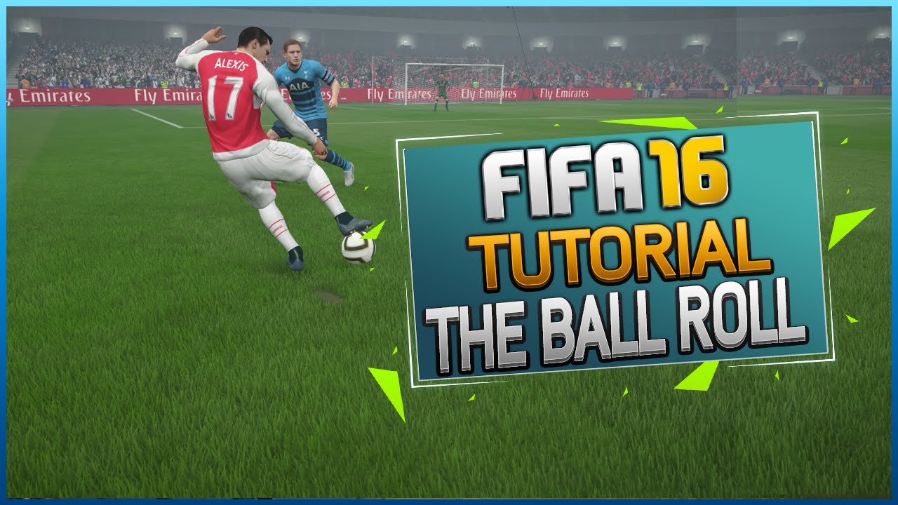 FIFA 16 SKILL TUTORIAL - THE ADVANCED BALL ROLL / Best Skill vs Goalkeepers / Tips & Tricks